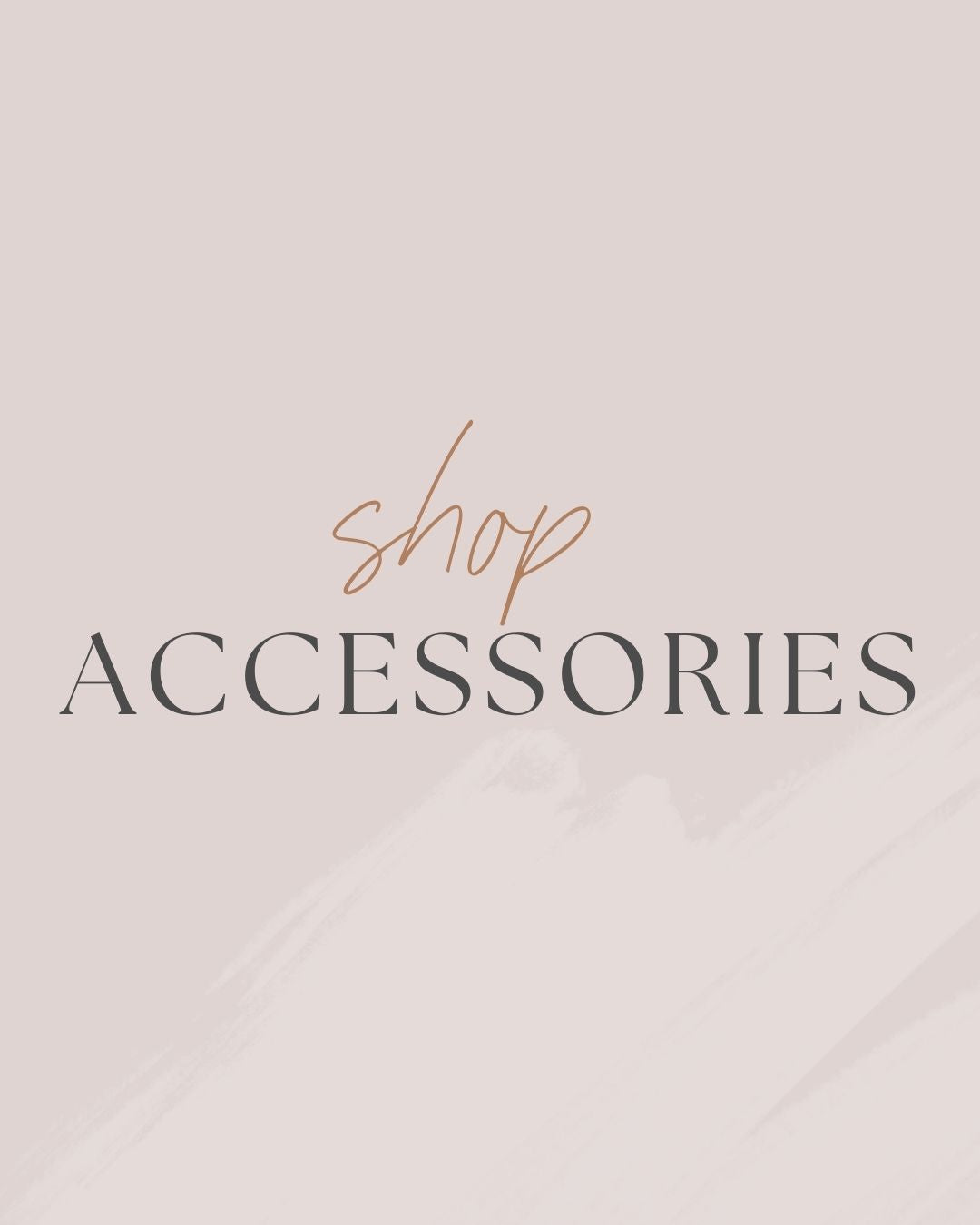 Accessories