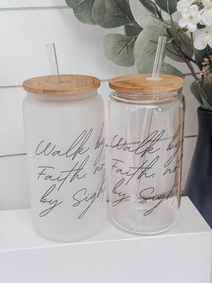 Walk By Faith 16oz Glass Can Cup