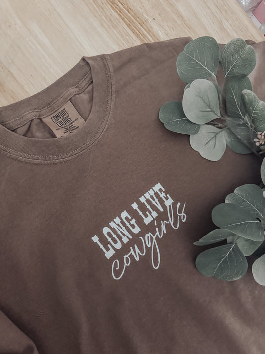 Long Live Cowgirls Espresso T-Shirt