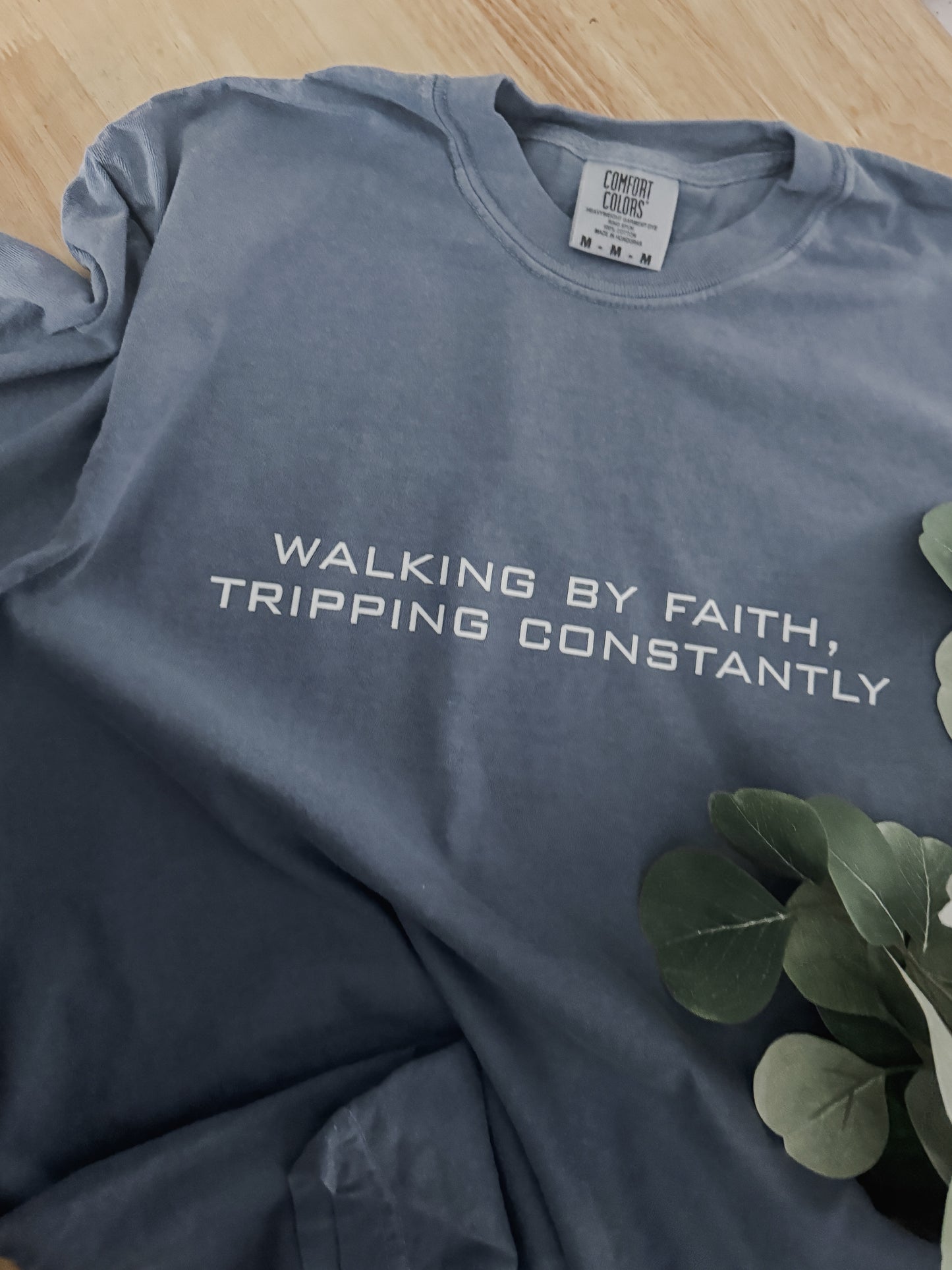 Walking By Faith Denim Blue T-Shirt