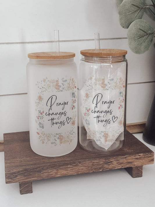 Floral Prayer Changes Things 16oz Glass Can Cup